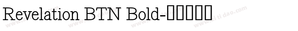 Revelation BTN Bold字体转换